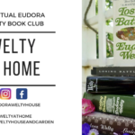WELTY AT HOME | VIRTUAL BOOK CLUB