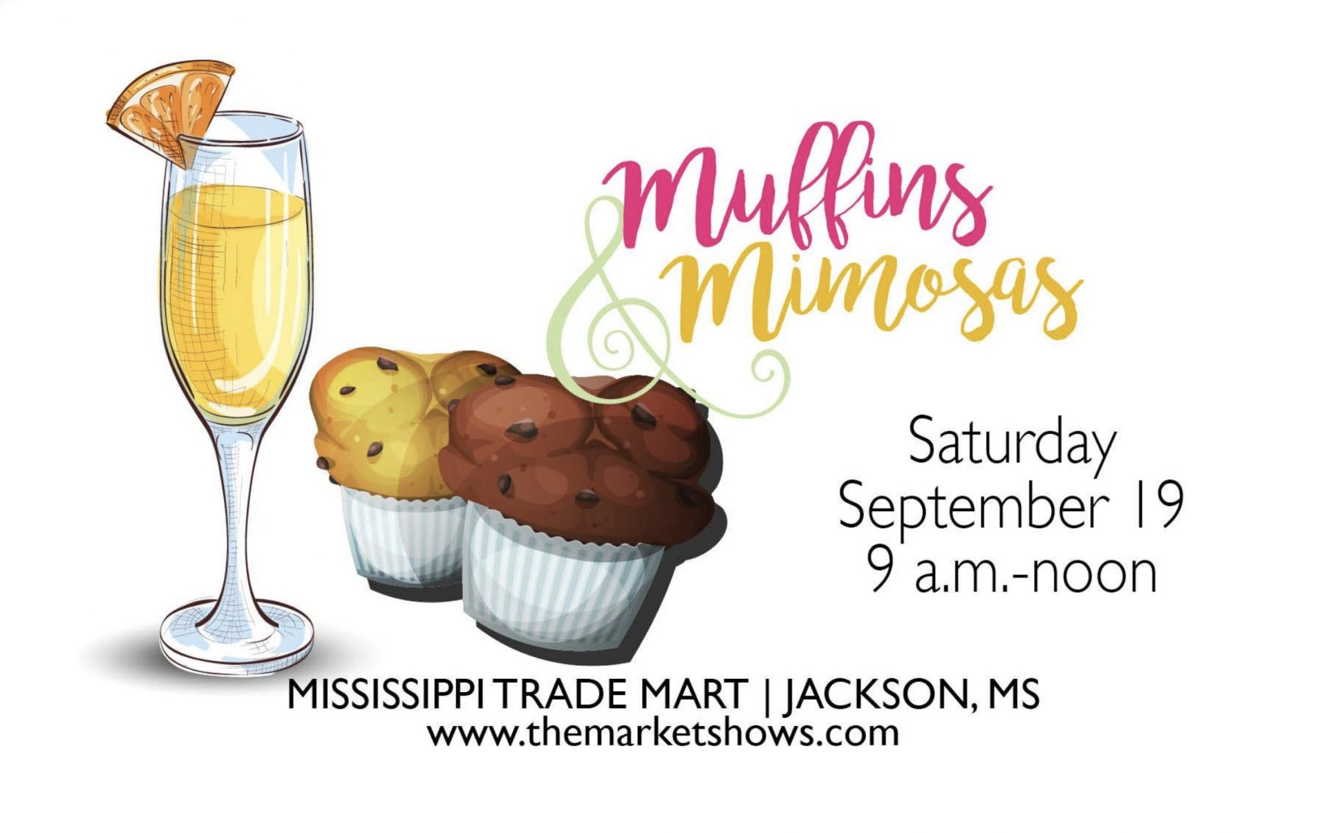 Muffins & Mimosas of Jackson | The Market Shows