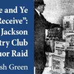 History is Lunch: The Jackson Country Club Raid