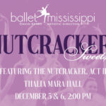 Ballet Mississippi: Nutcracker Sweets