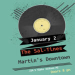 The Sal-Tines at Martin's Downtown
