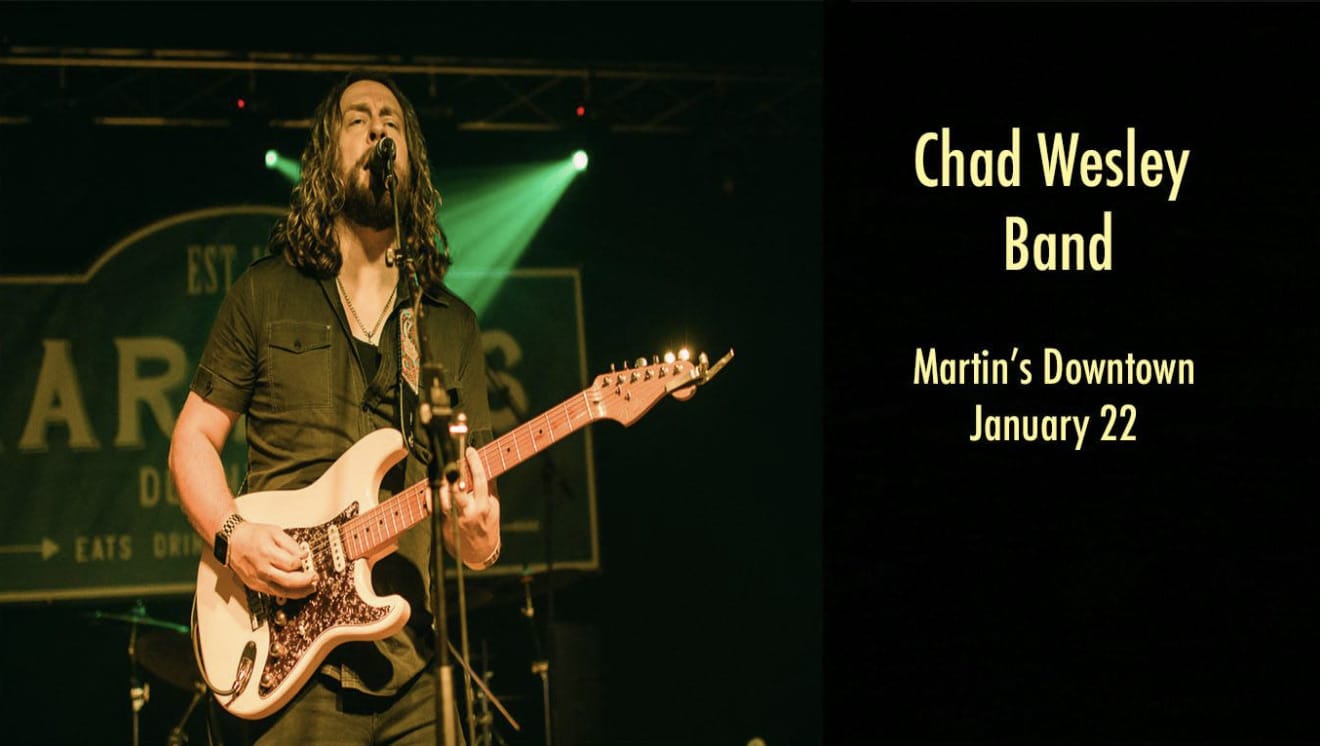 Chad Wesley Band at Martin’s Downtown