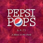 40th Annual Pepsi Pops - A Blast in The Park