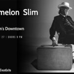 Watermelon Slim Live at Martin's Downtown