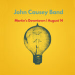 John Causey Band Live at Martin's Downtown