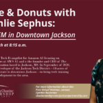 Dialogue & Donuts with Dr. Nashlie Sephus: Seeds to STEM in Downtown Jackson