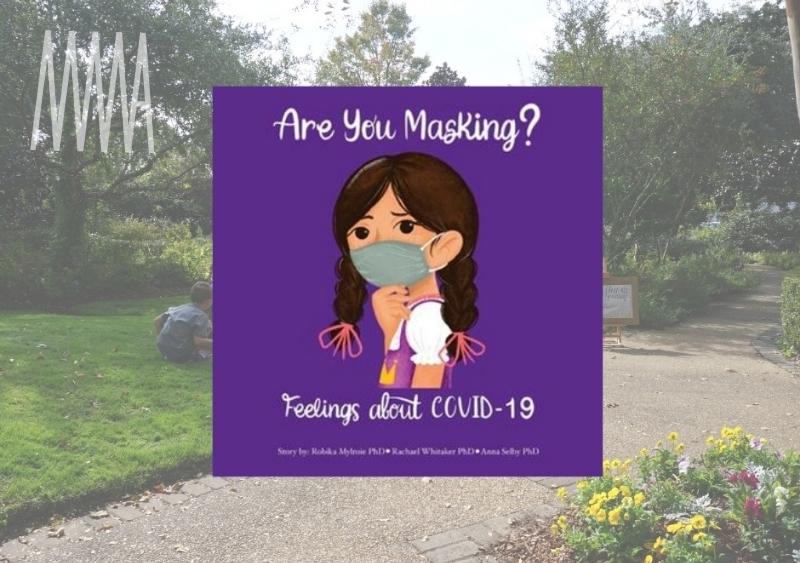 Look & Learn | "Are you Masking Feelings about COVID-19"