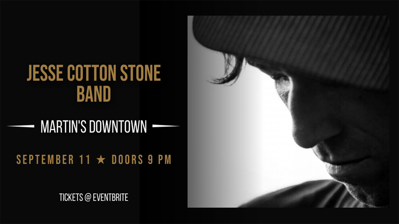 Jesse Cotton Stone Band at Martin’s Downtown
