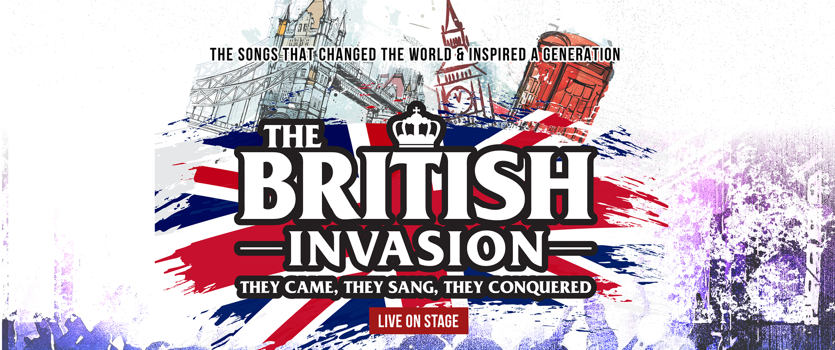 The British Invasion – Live on Stage