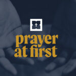 Prayer at First