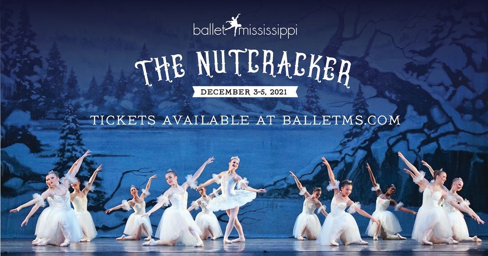 Ballet Mississippi’s The Nutcracker