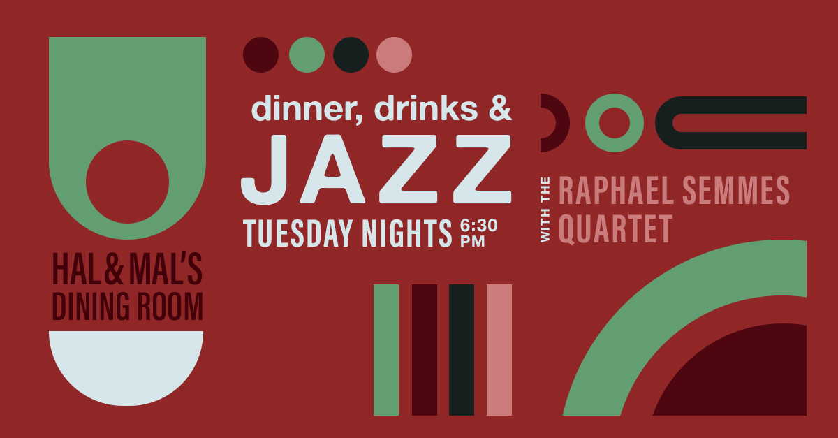 Dinner, Drinks, & Jazz! Raphael Semmes Quartet