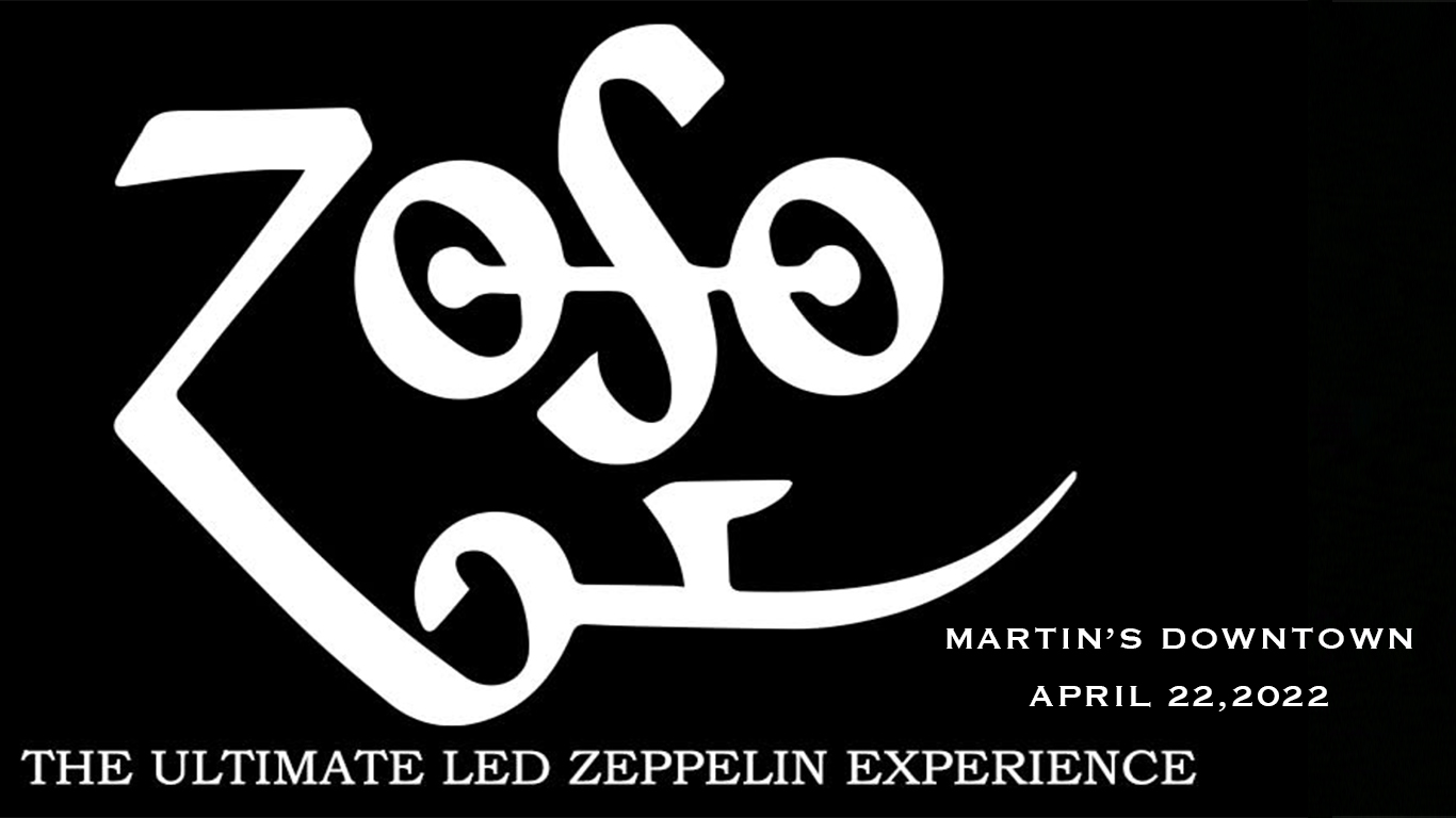 ZOSO – The Ultimate Led Zeppelin Experience at Martin’s Downtown