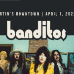 Banditos Live at Martin's Downtown