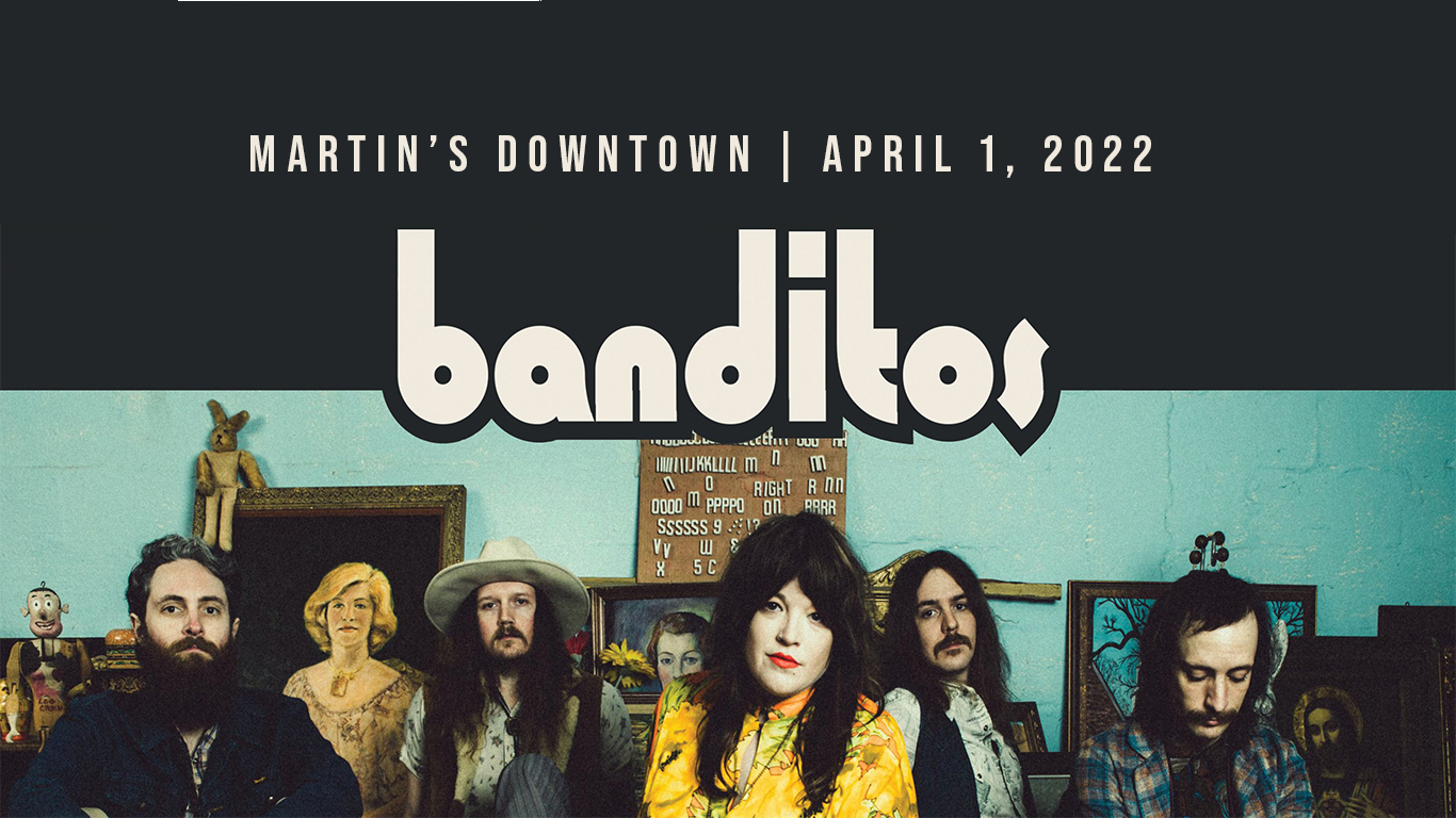 Banditos Live at Martin’s Downtown
