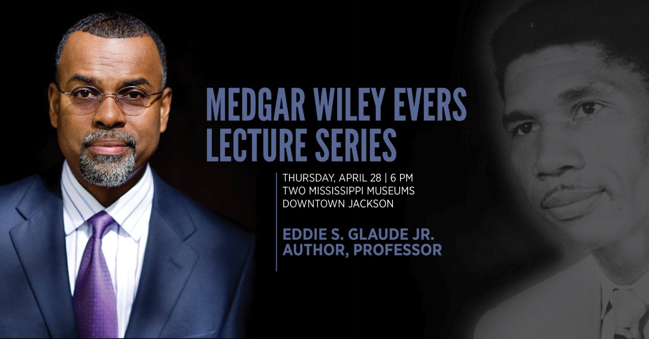 2022 Medgar Wiley Evers Lecture: Eddie Glaude