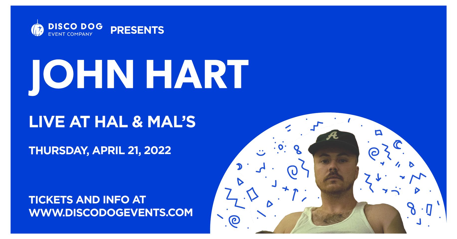 John Hart at Hal & Mal’s