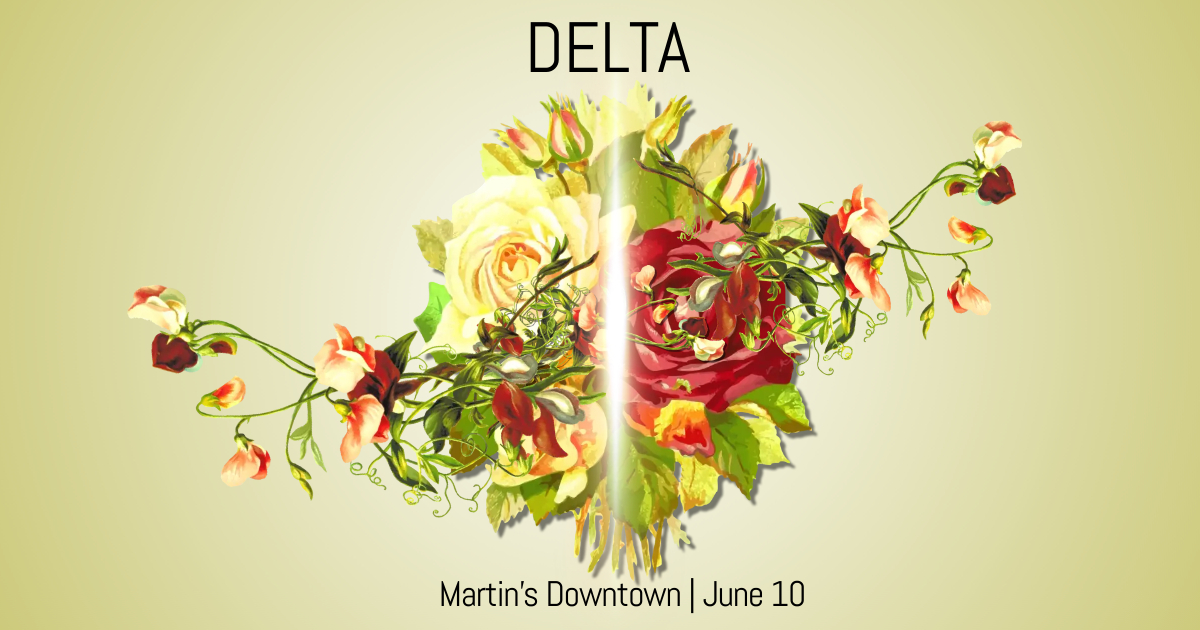 Delta Live at Martin’s Downtown