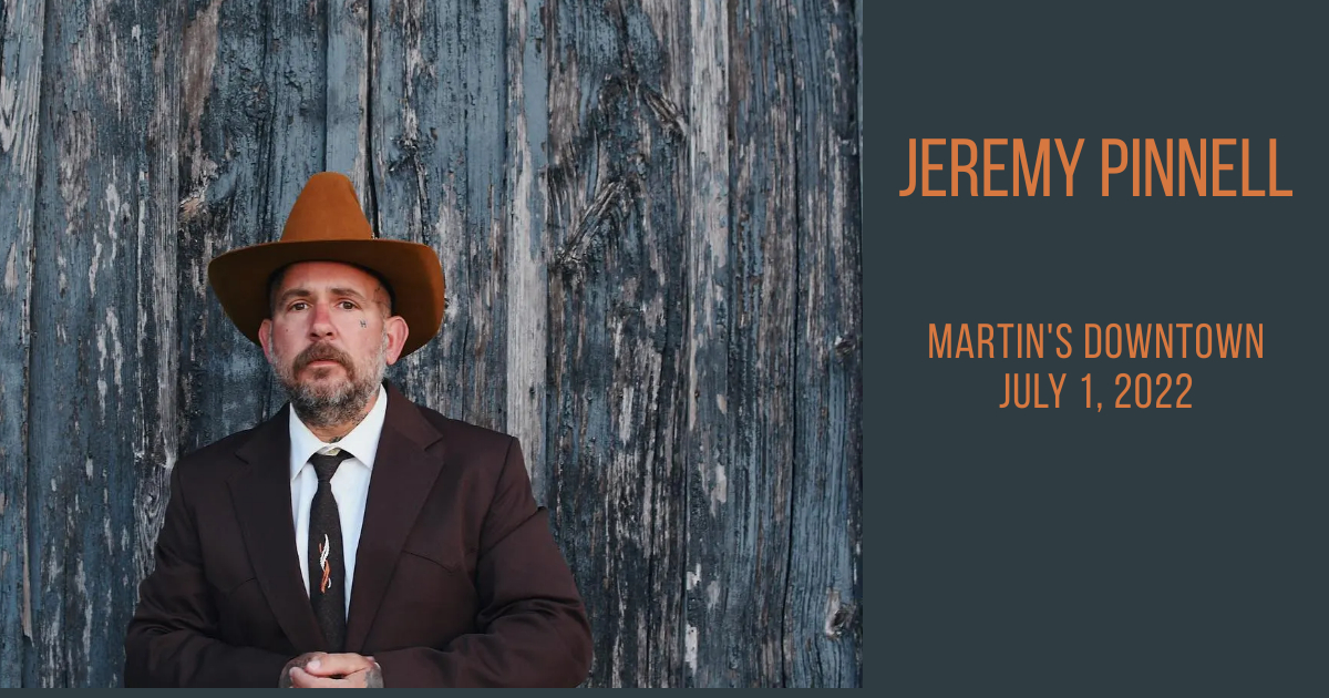 Jeremy Pinnell Live at Martin’s Downtown