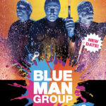 Blue Man Group on Tour!