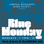 Blue Monday at Hal & Mal's