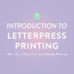 Introduction to Letterpress Workshop | Thimblepress