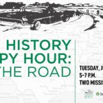 History Happy Hour: On the Road
