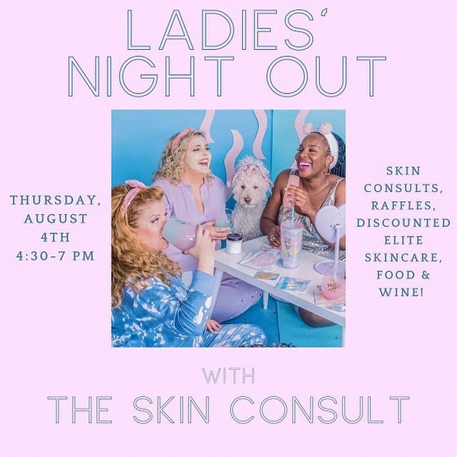 Ladies Night Out with Thimblepress + The Skin Consult