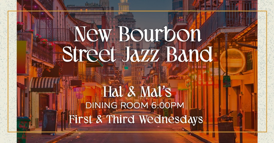 New Bourbon Street Jazz Band at Hal & Mal’s