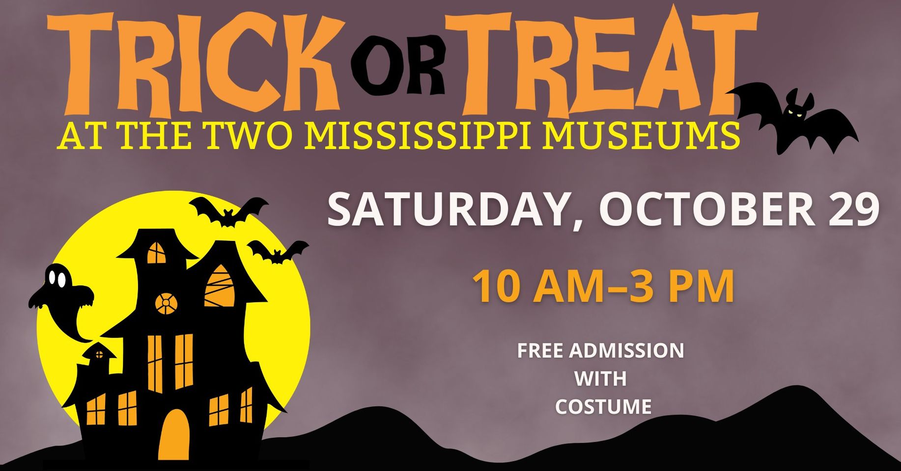 Trick or Treat at the Two Mississippi Museums