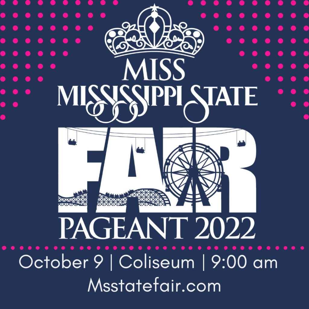 Miss Mississippi State Fair Pageant 2022 Mississippi State Fair