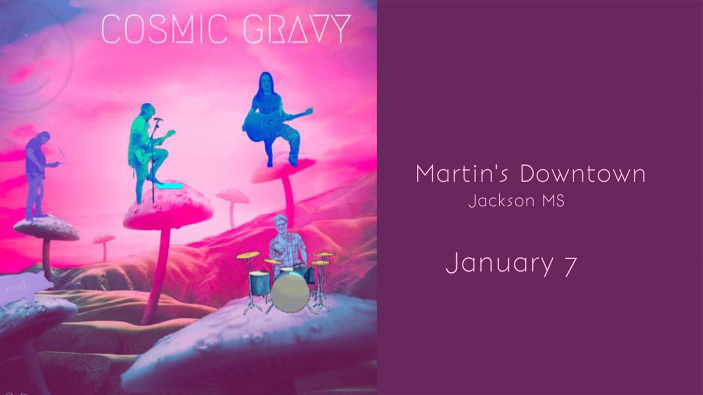Cosmic Gravy Live at Martin’s Downtown