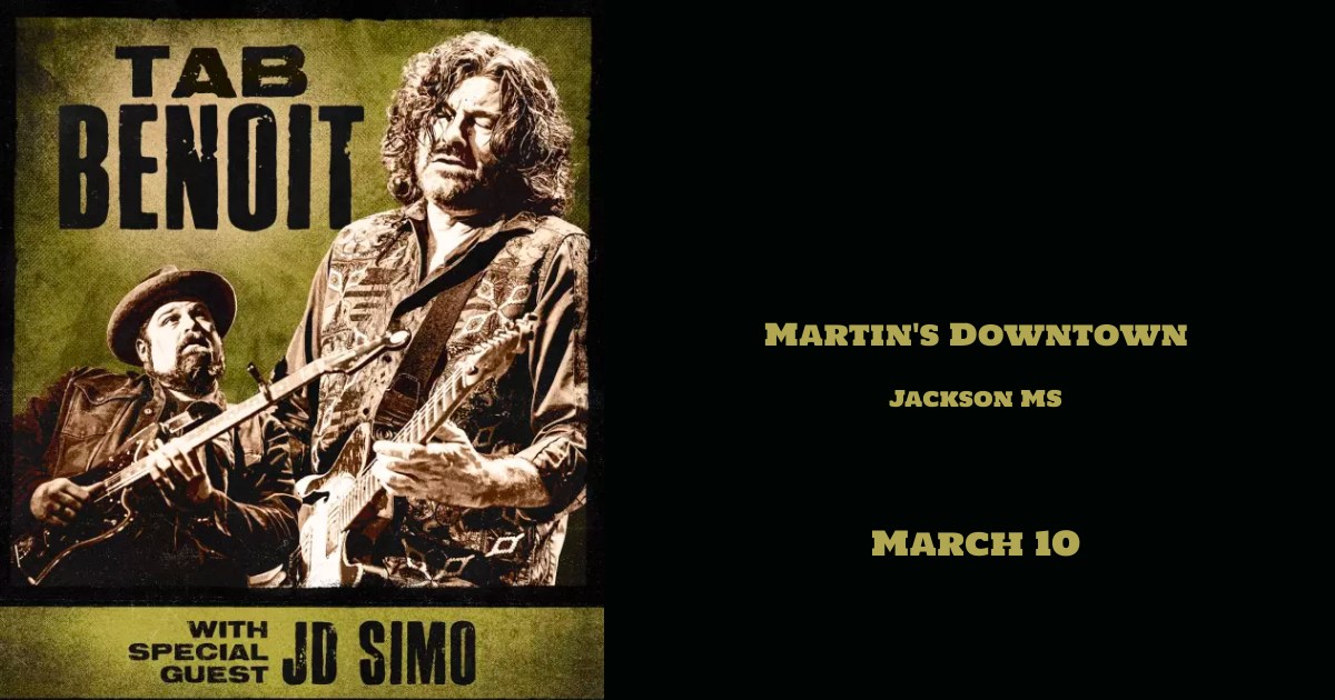 Tab Benoit with Special Guest JD Simo Live at Martin’s Downtown