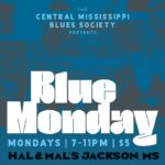 Blue Monday at Hal & Mal's!