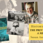 History Is Lunch: Susan Annah Currie, "The Preventorium: A Memoir"