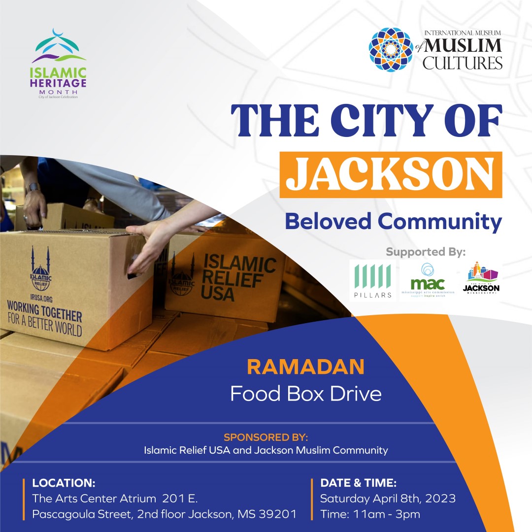 The City of Jackson Beloved Community Ramadan Food Box Drive