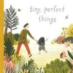 Look and Learn | Tiny, Perfect Things