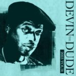 Devin The Dude with 5th Child Live at Martin's Downtown