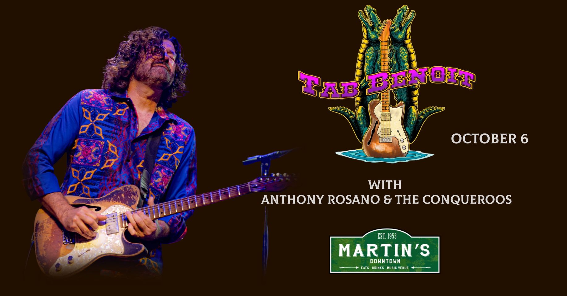 Tab Benoit w/ Anthony Rosano & The Conqueroos Live at Martin’s Downtown