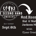 The Second Hand Smokers w/ Clear Creek at Hal & Mal's