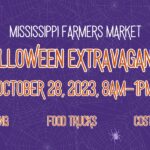 Halloween Extravaganza | Mississippi Farmers Market