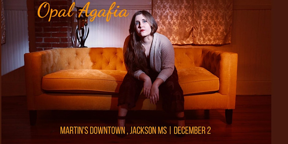 Opal Agafia Live at Martin’s Downtown