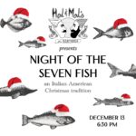 Dinner & A Show: Night of the Seven Fish