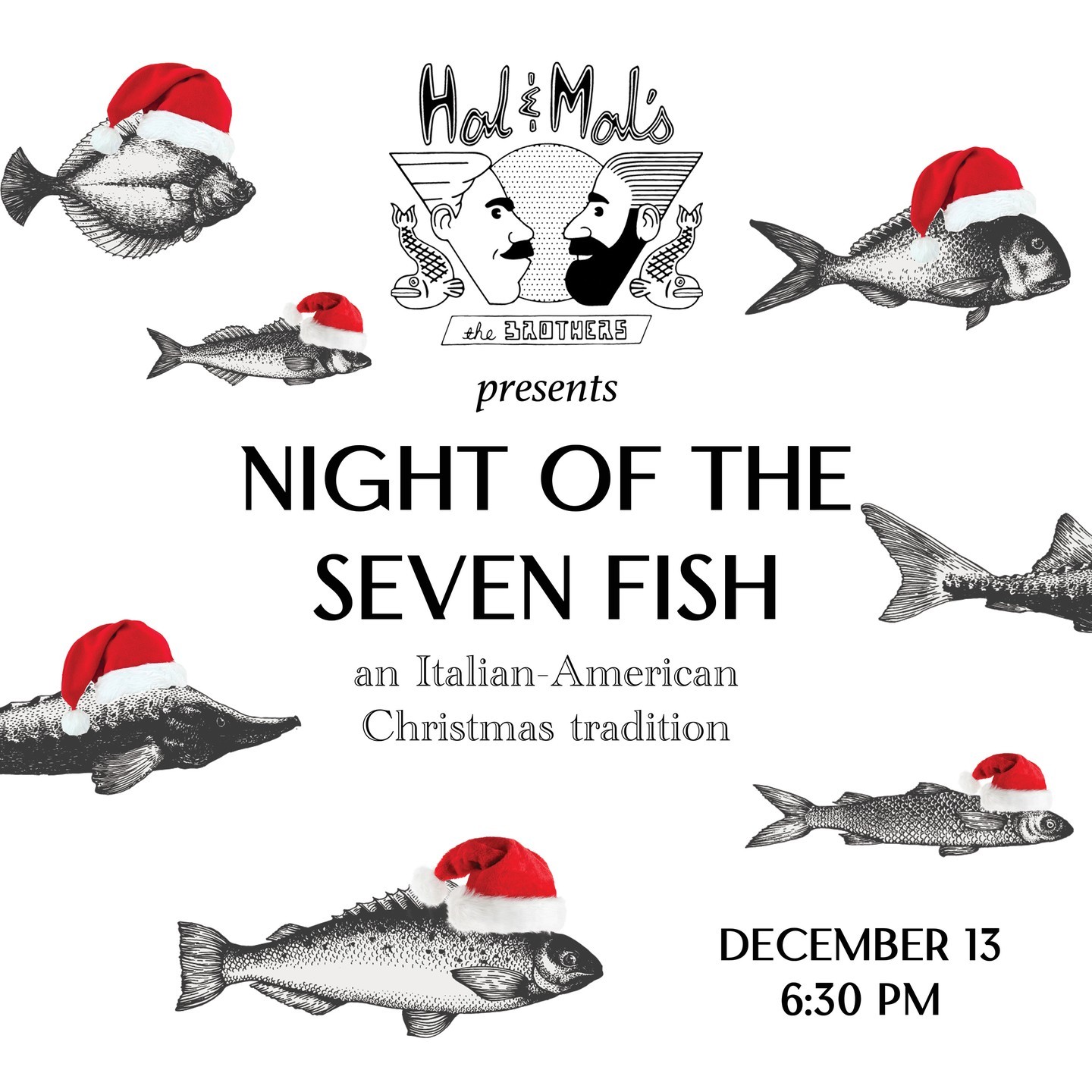 Dinner & A Show: Night of the Seven Fish