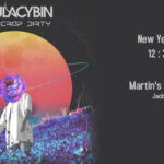 Martin's Downtown's NYE Blowout with Soulacybin & DJ Scrap Dirty