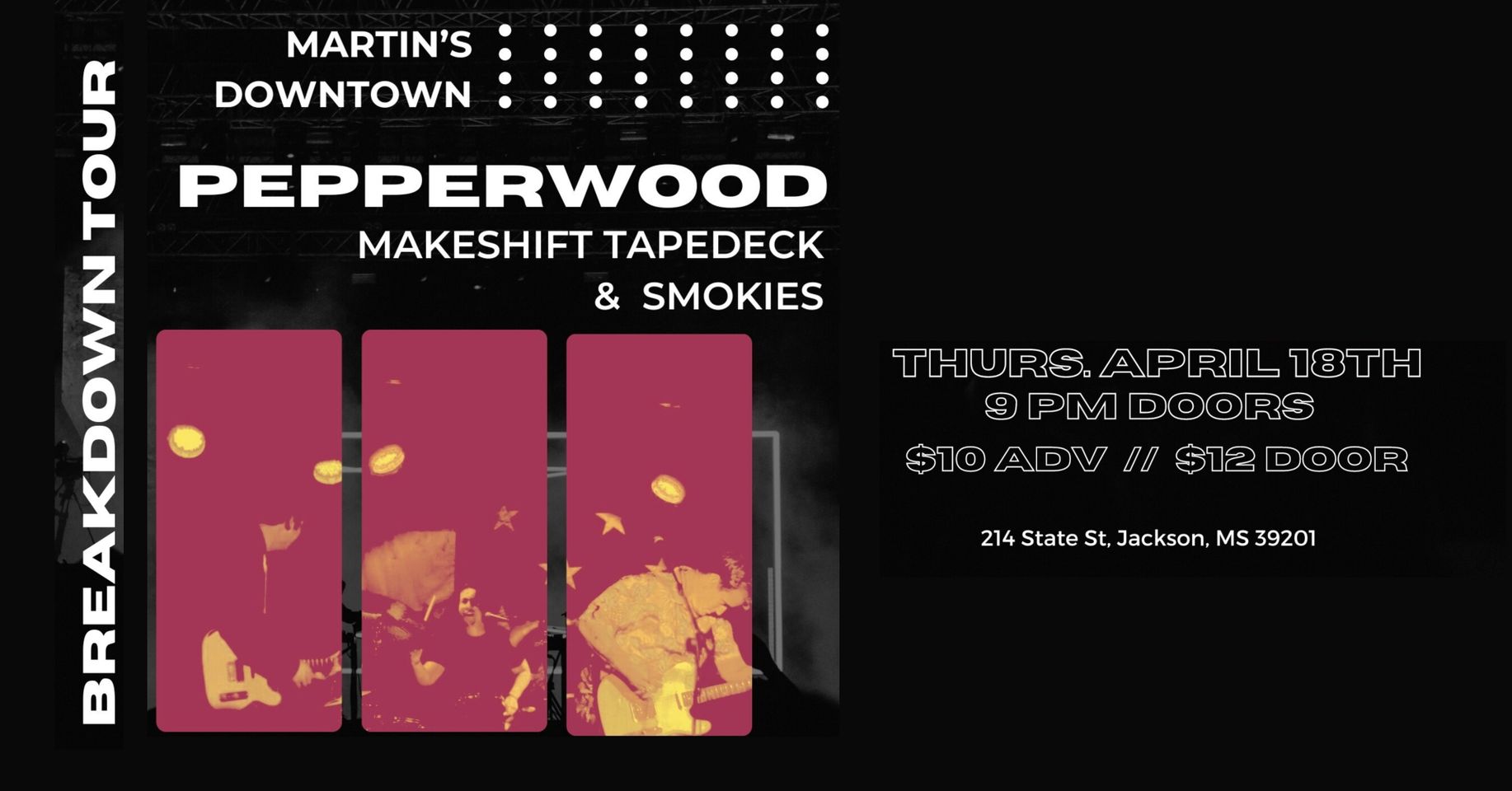 Pepperwood, Makeshift Tapedeck, & Smokies live at Martin’s Downtown