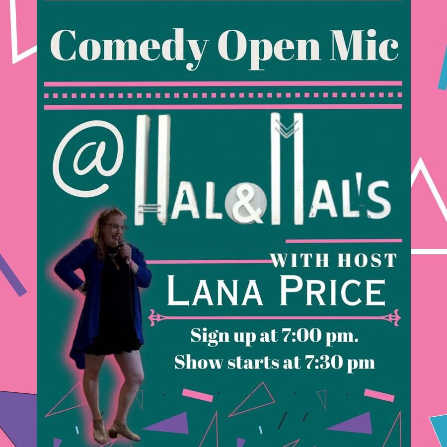 Open Mic Comedy Night at Hal&Mal’s