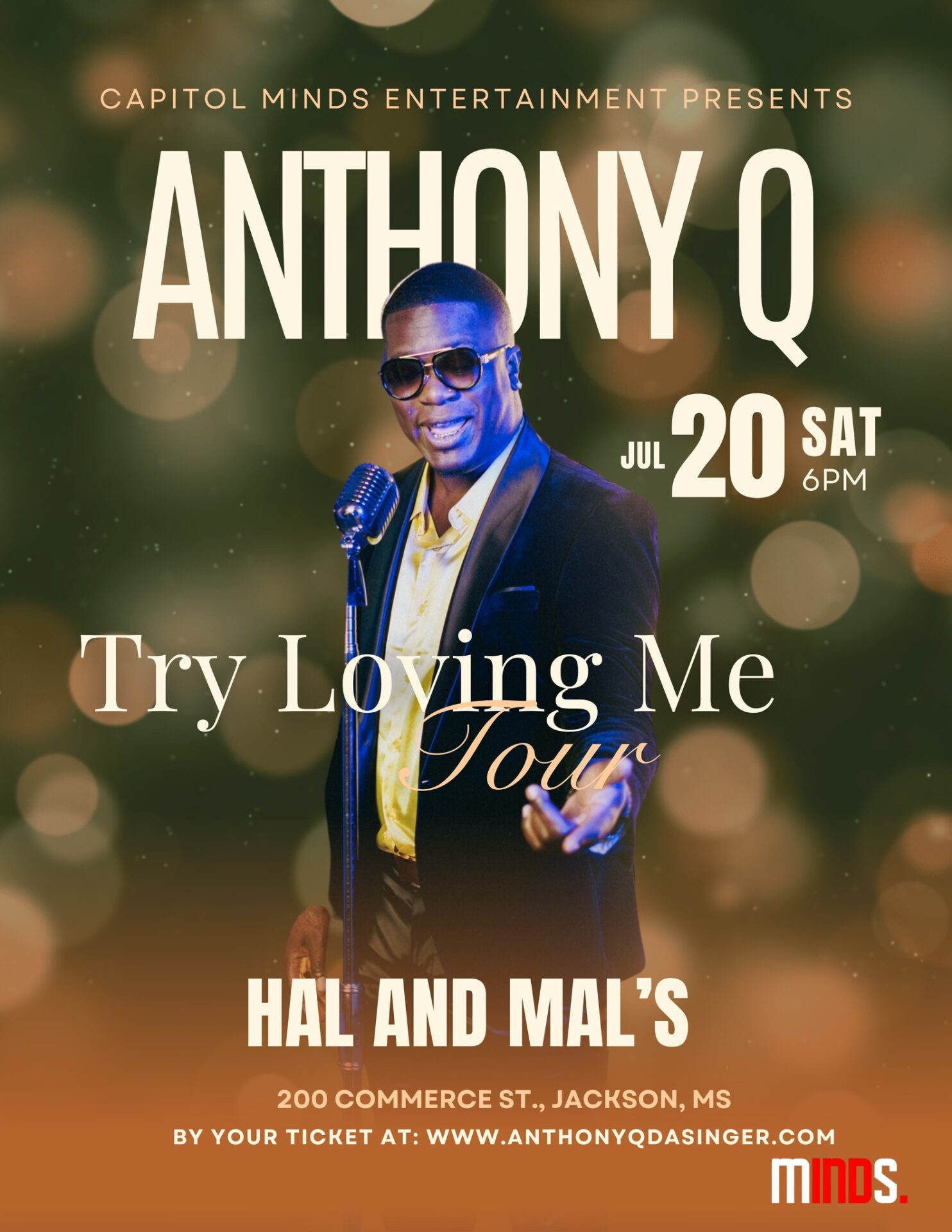 Hal & Mal’s presents Anthony Q: Try Loving Me Tour