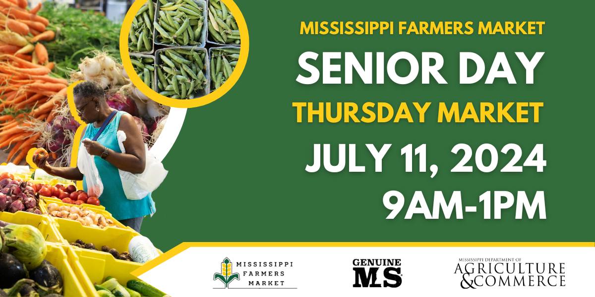 Senior Day at the Thursday Mississippi Farmers Market
