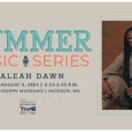 Summer Music Series: Maleah DAWN